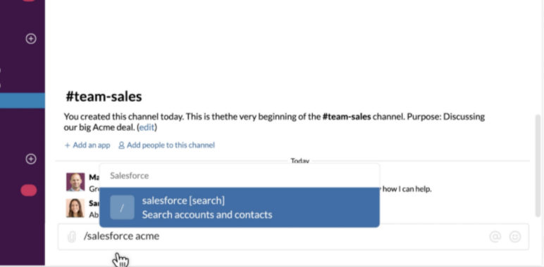 Salesforce and Slack.